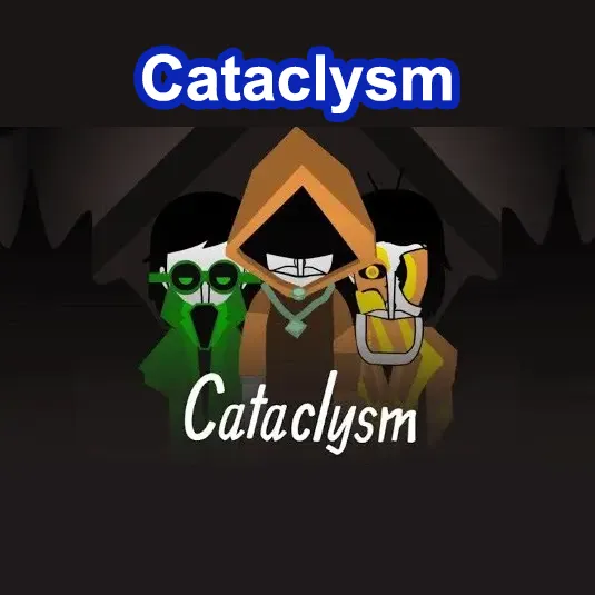 Incredibox Cataclysm