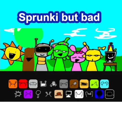 Sprunki BUT BAD