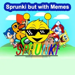 Sprunki But With Memes