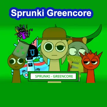 Sprunki GreenCore