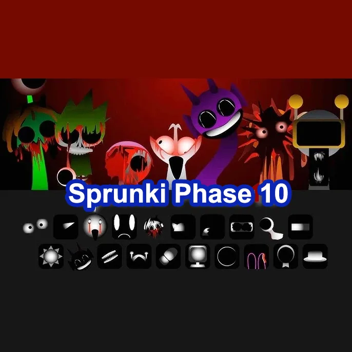 Sprunki Phase 10