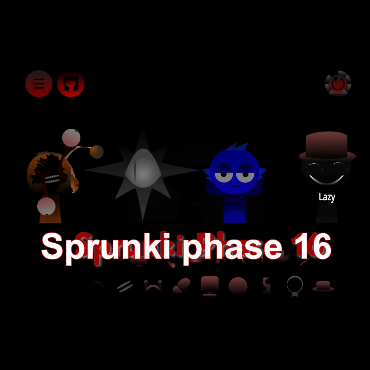 Sprunki Phase 16