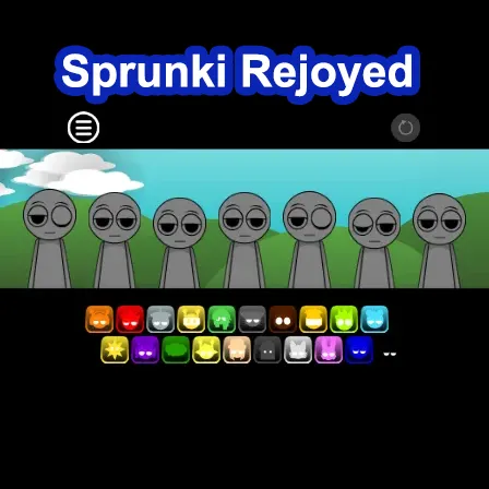 Sprunki Rejoyed